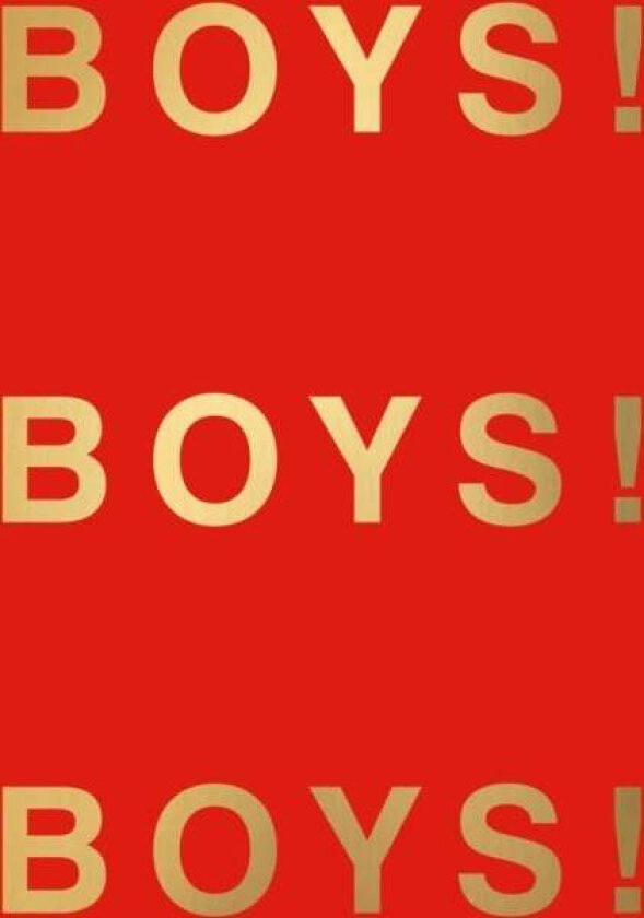 Boys Boys Boys av Ghislain Pascal