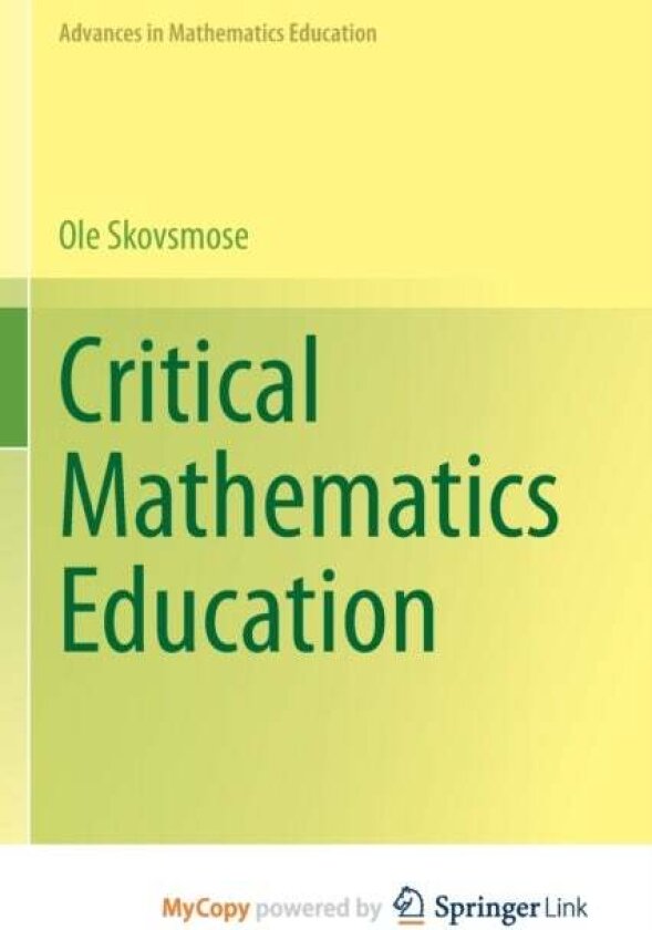 Critical Mathematics Education av Skovsmose Ole Skovsmose