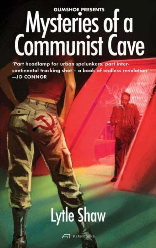 Mysteries of a Communist Cave av Lytle Shaw