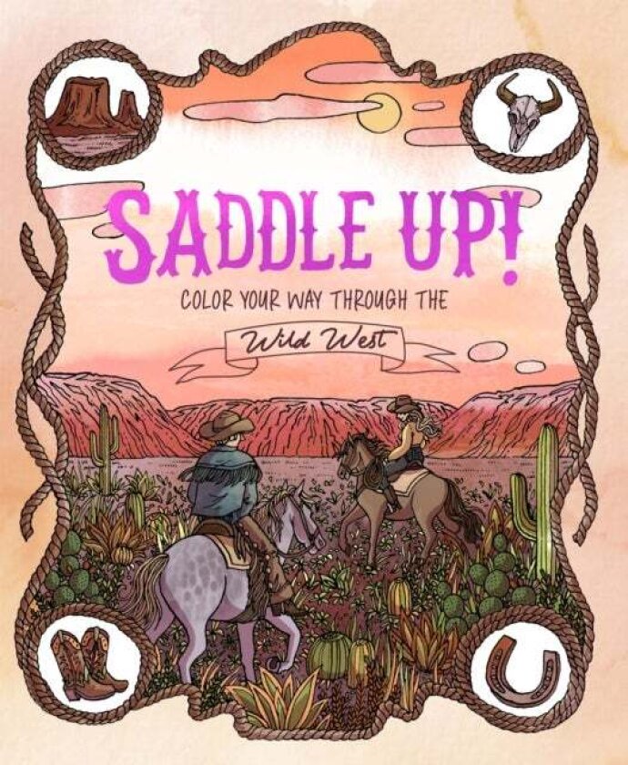 Saddle Up! av Anna Tromop