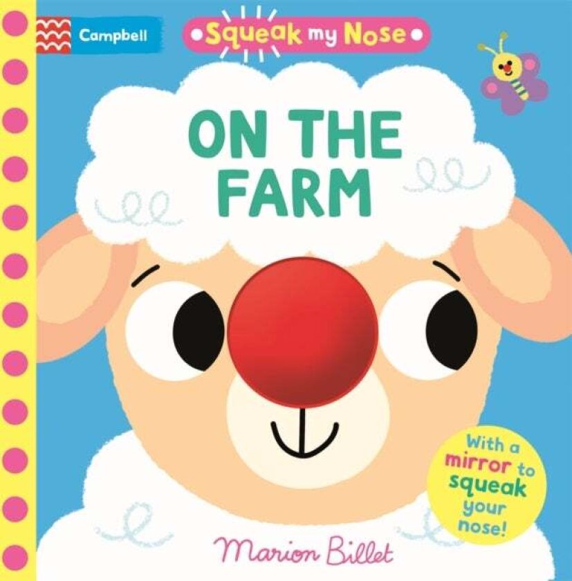 Squeak My Nose On the Farm av Campbell Books