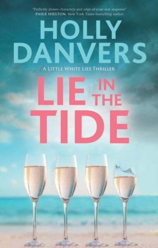 Lie in the Tide av Holly Danvers