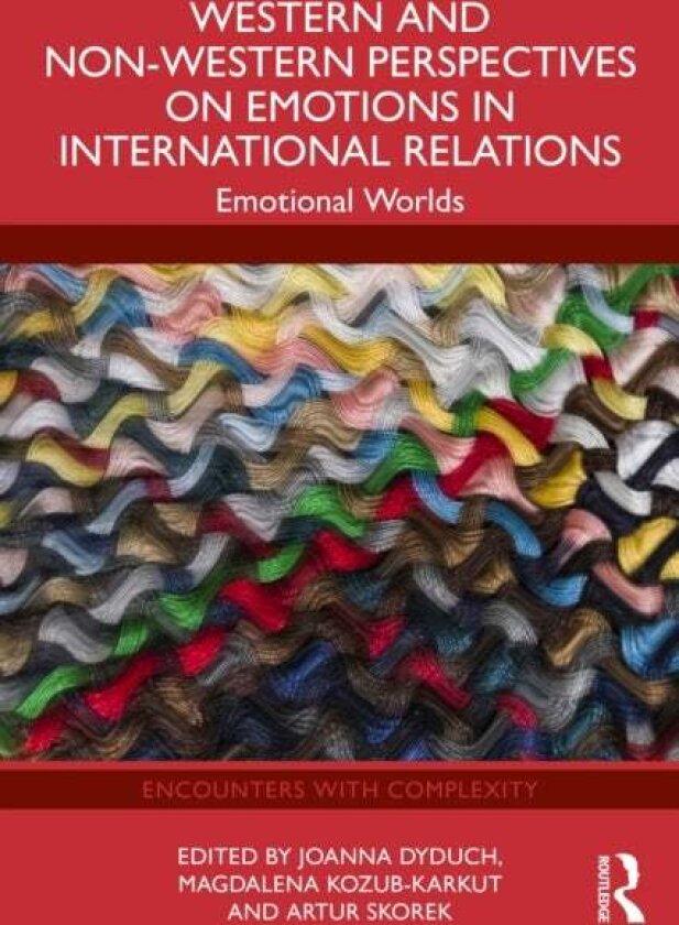 Western and Non-Western Perspectives on Emotions in International Relations