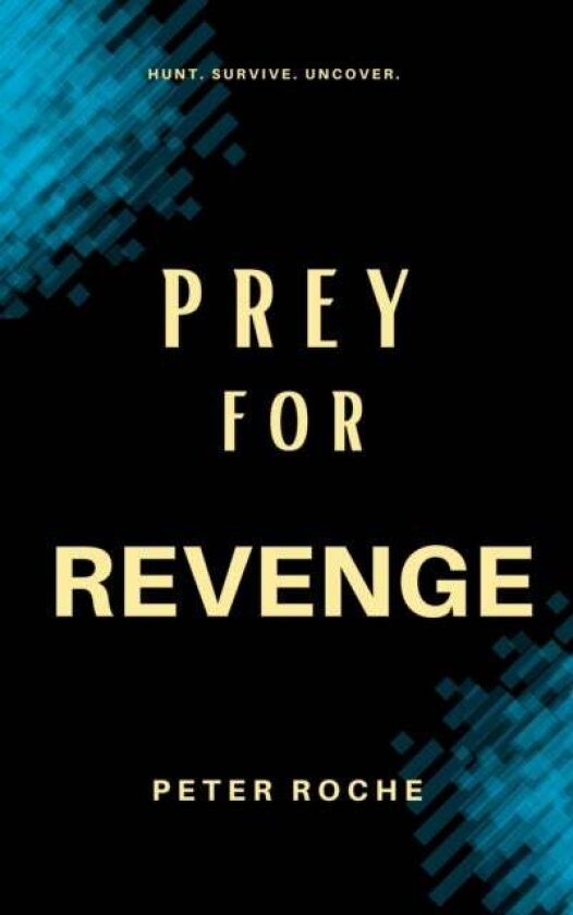Prey for Revenge av Peter Roche