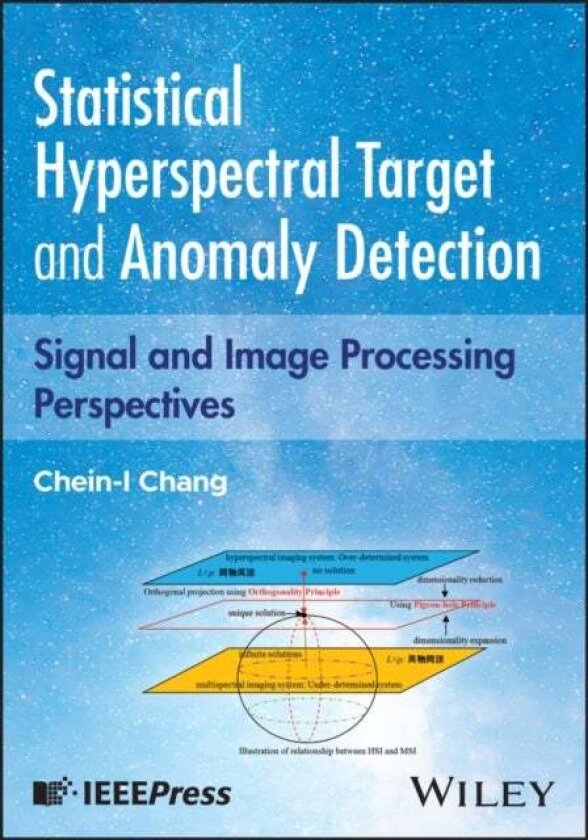 Statistical Hyperspectral Detection av Chein-I Chang