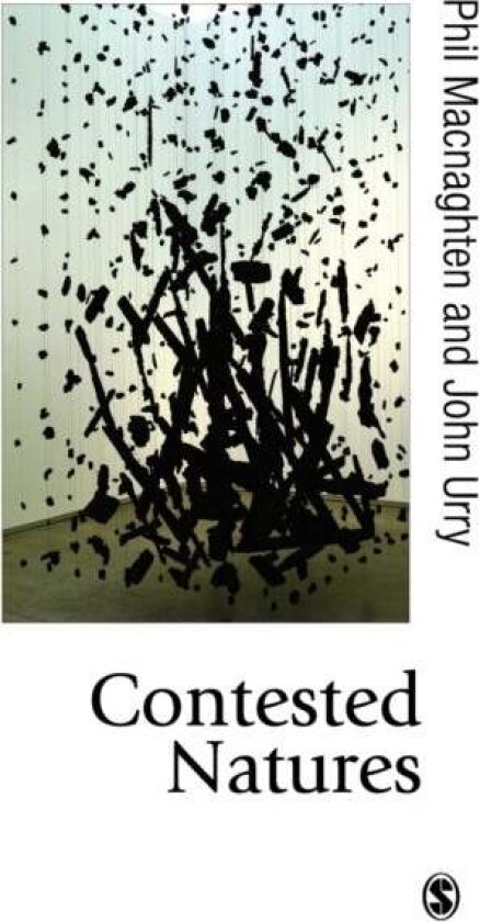 Contested Natures av John Urry