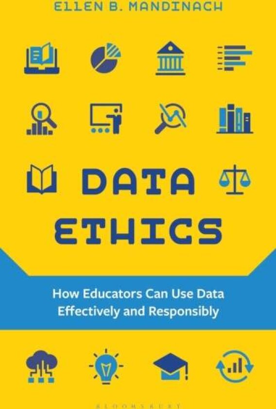 Data Ethics av Ellen B. Mandinach