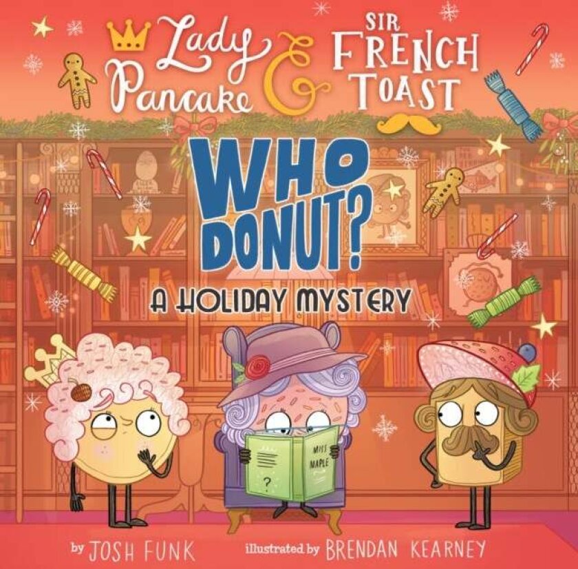 Whodonut?: A Holiday Mystery av Brendan Kearney