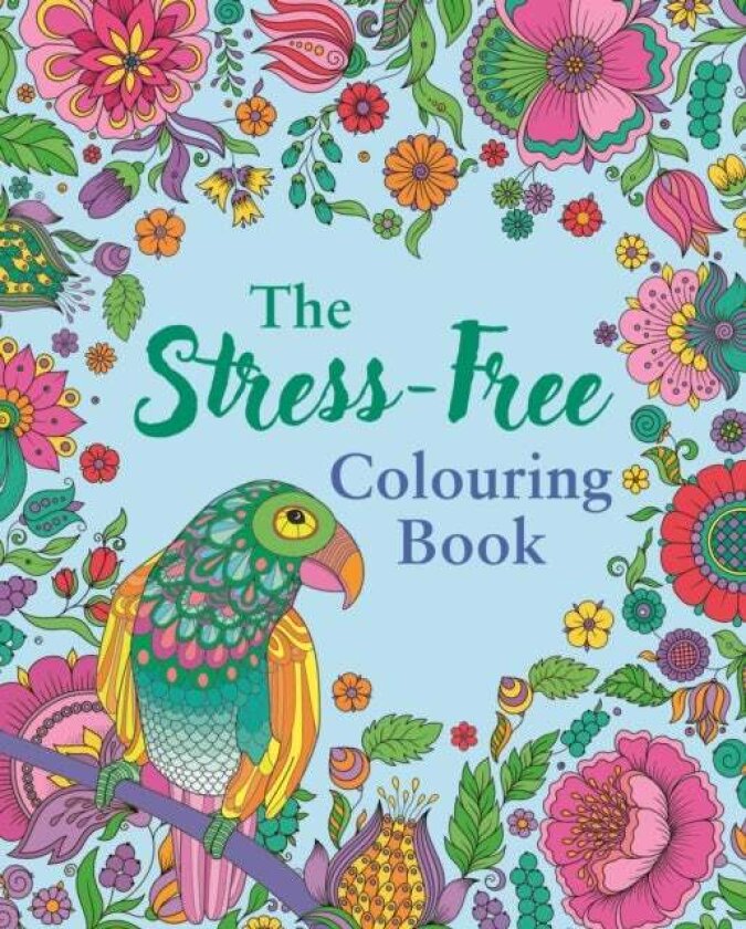 The Stress-Free Colouring Book av Tansy Willow