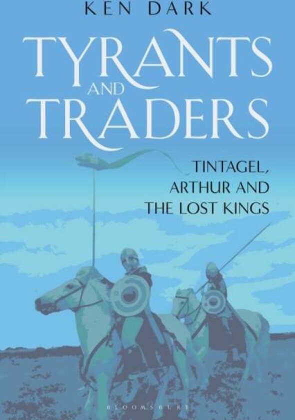 Tyrants and Traders av Ken Dark