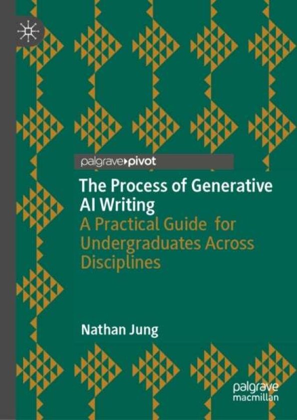 The Process of Generative AI Writing av Nathan Jung