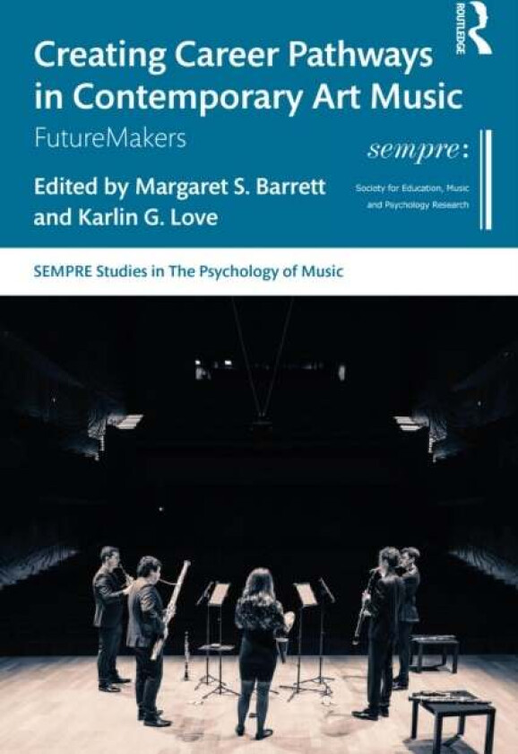 Creating Career Pathways in Contemporary Art Music: FutureMakers