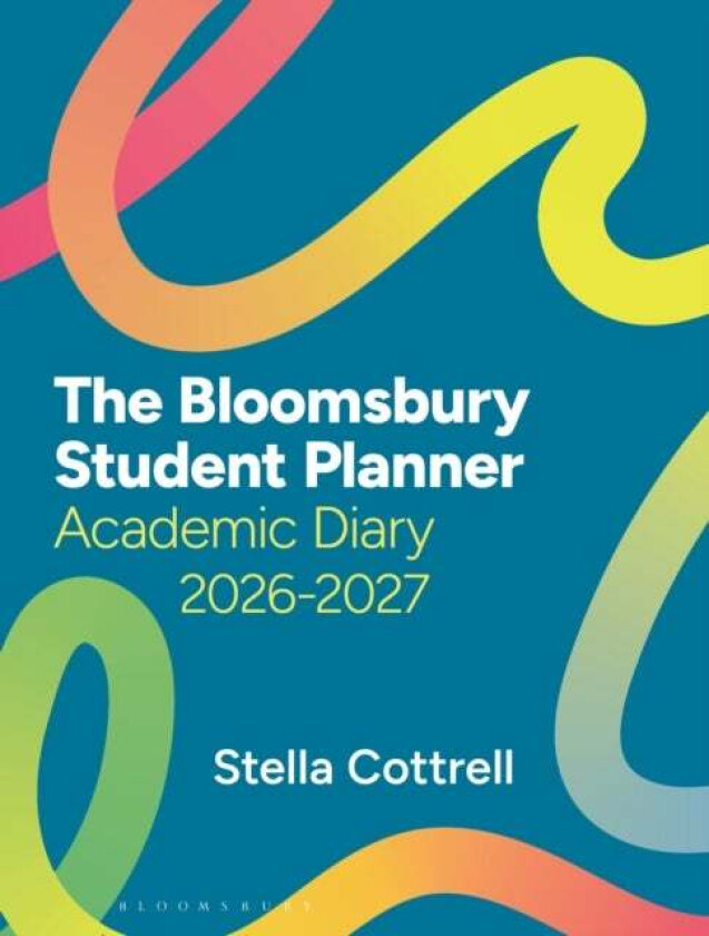 The Bloomsbury Student Planner 2026-27 av Stella Cottrell