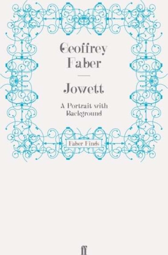 Jowett av Sir Geoffrey Faber