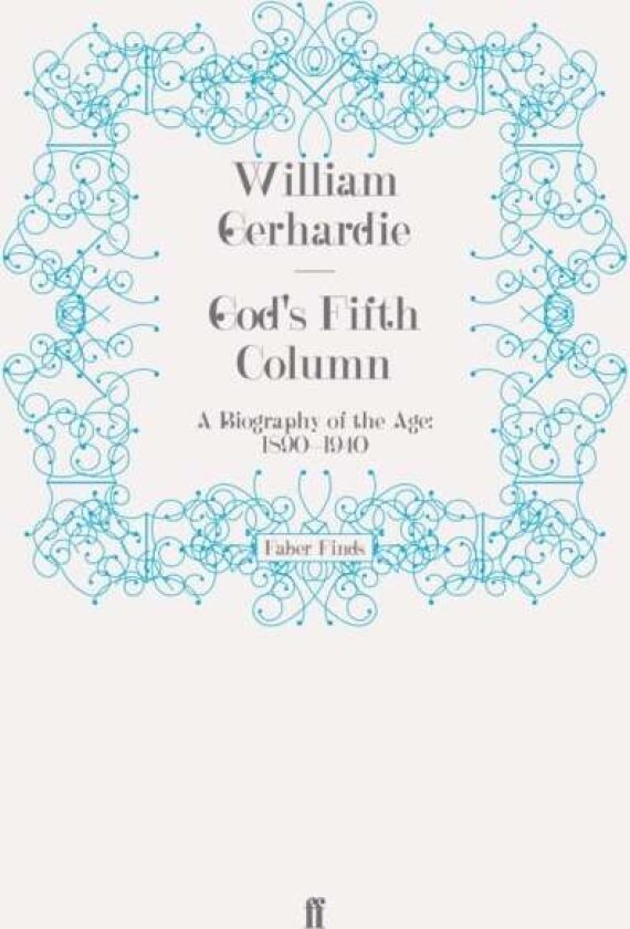 God's Fifth Column av William Gerhardie