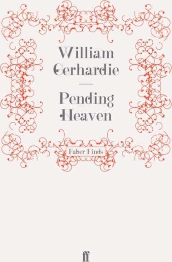 Pending Heaven av William Gerhardie