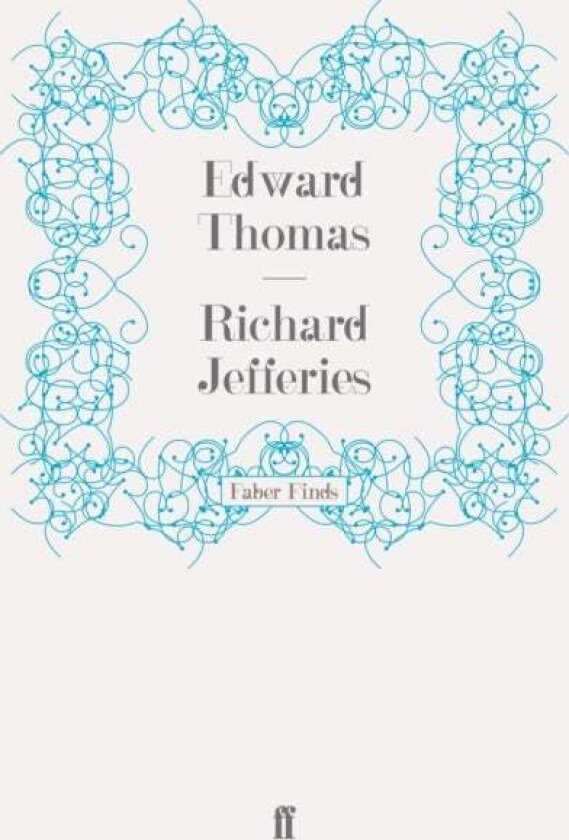 Richard Jefferies av Edward Thomas
