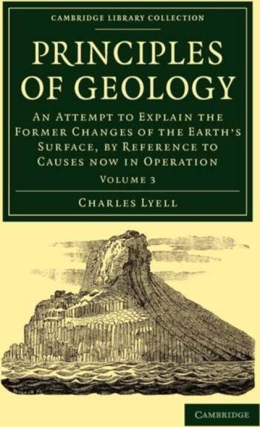 Principles of Geology av Charles Lyell