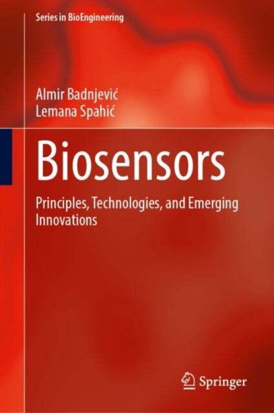 Biosensors av Almir Badnjevic