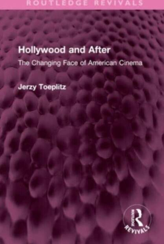 Hollywood and After av Jerzy Toeplitz