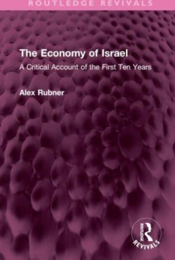 The Economy of Israel av Alex Rubner