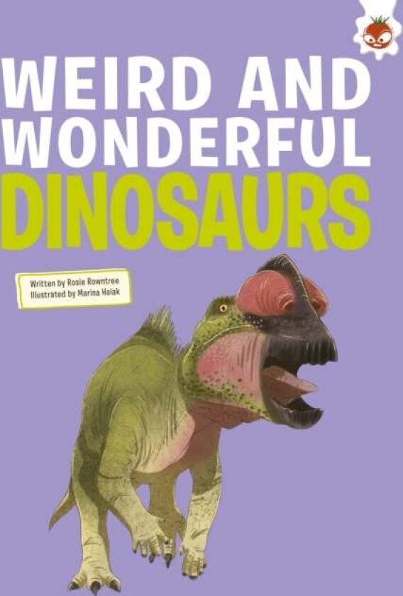 Weird and Wonderful Dinosaurs av Eliza Jeffery