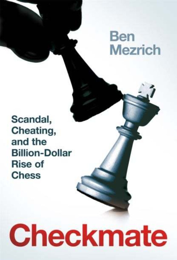 Checkmate av Ben Mezrich