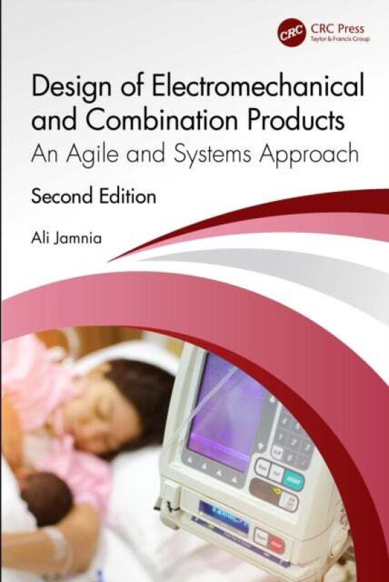 Design of Electromechanical and Combination Products av Ali Jamnia