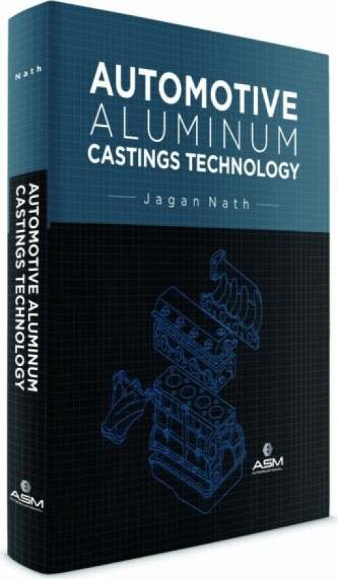 Automotive Aluminum Castings Technology av Jagan Nath