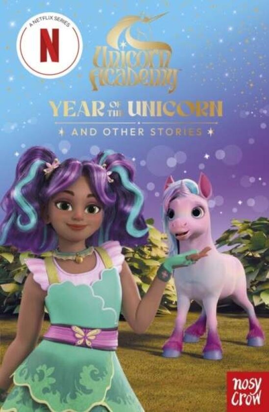 Unicorn Academy: Year of the Unicorn and other stories av Nosy Crow Ltd