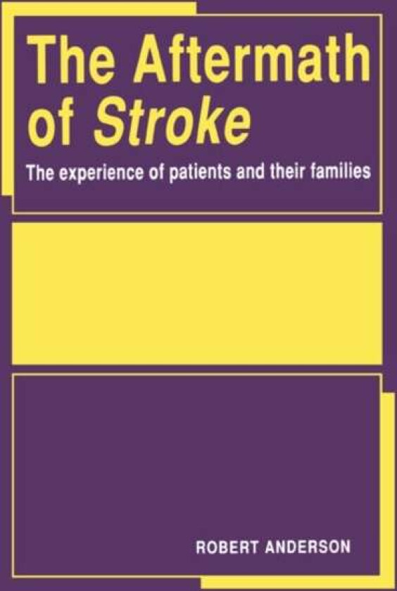 The Aftermath of Stroke av Robert Anderson