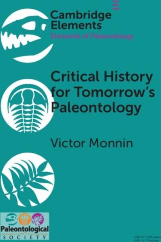 Critical History for Tomorrow's Paleontology av Victor Monnin