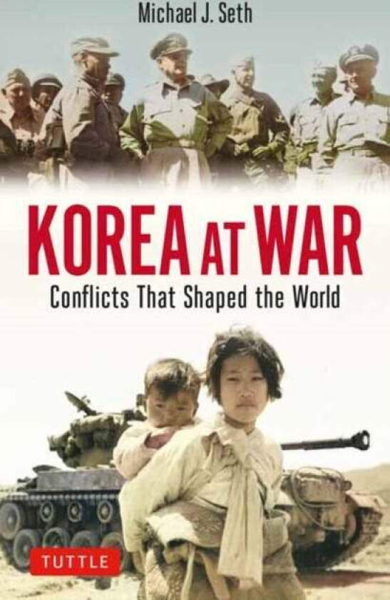 Korea at War av Michael J. Seth
