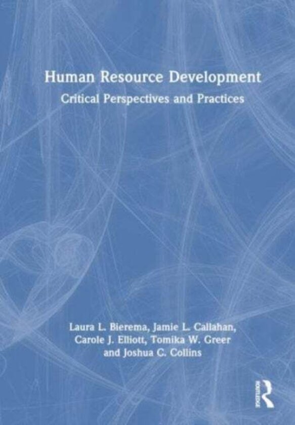 Human Resource Development av Carole J. Elliott