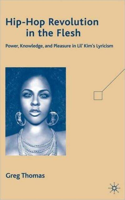 Hip-Hop Revolution in the Flesh av G. Thomas