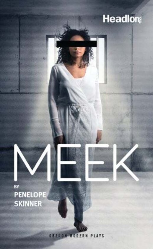 Meek av Penelope Skinner