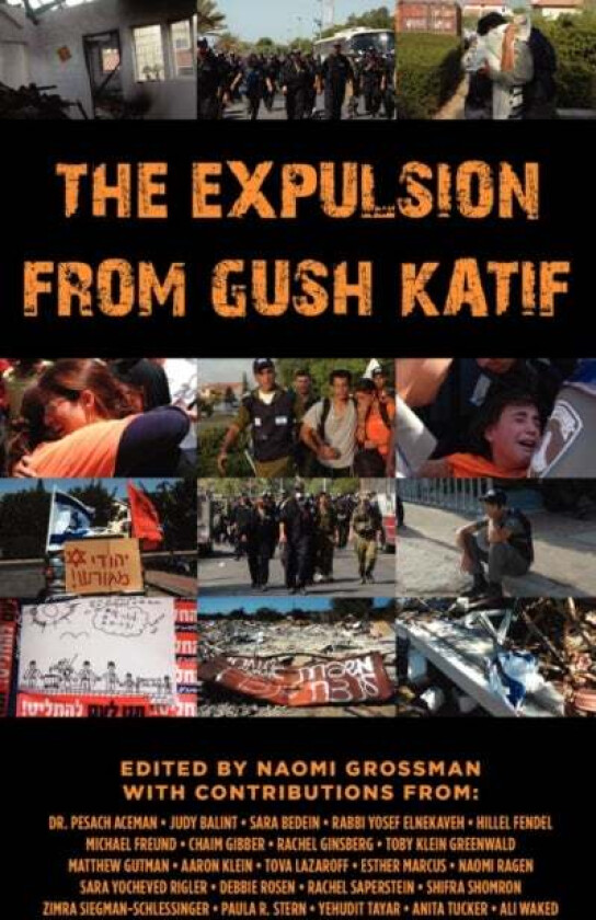 The Expulsion from Gush Katif