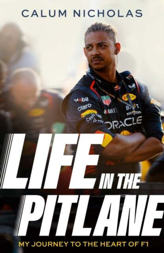 Life in the Pitlane av Calum Nicholas