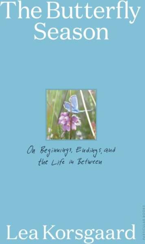 The Butterfly Season av Lea Korsgaard