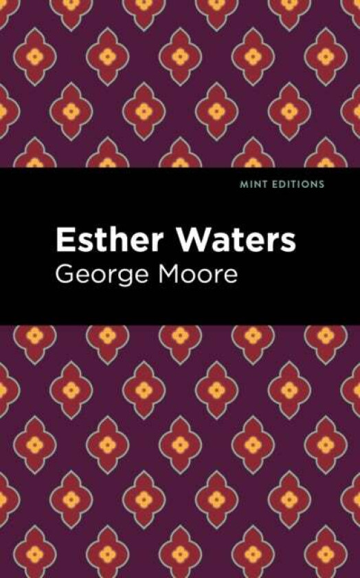 Esther Waters av George Moore