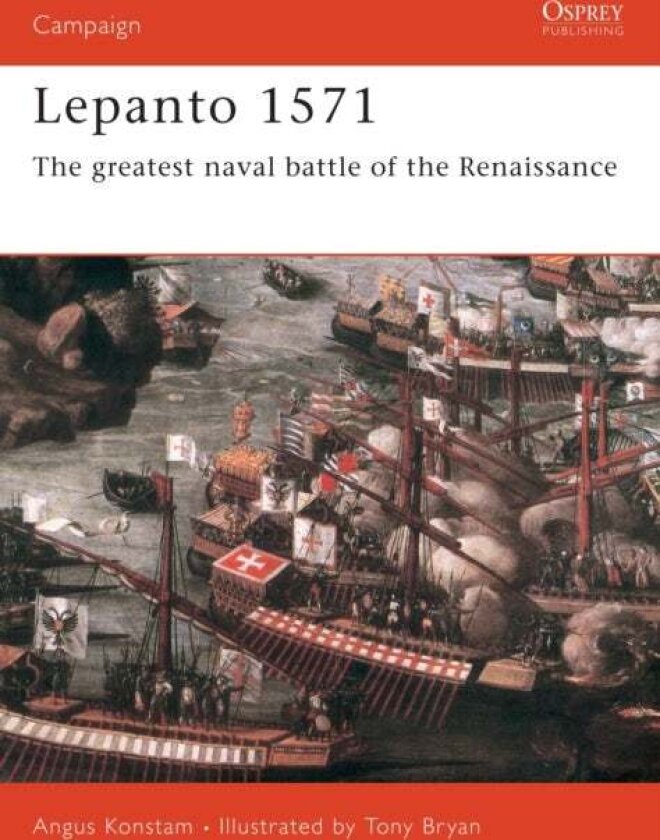 Lepanto 1571 av Angus Konstam