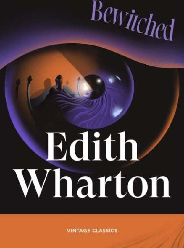 Bewitched av Edith Wharton