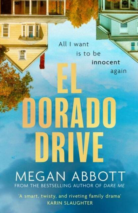 El Dorado Drive av Megan Abbott