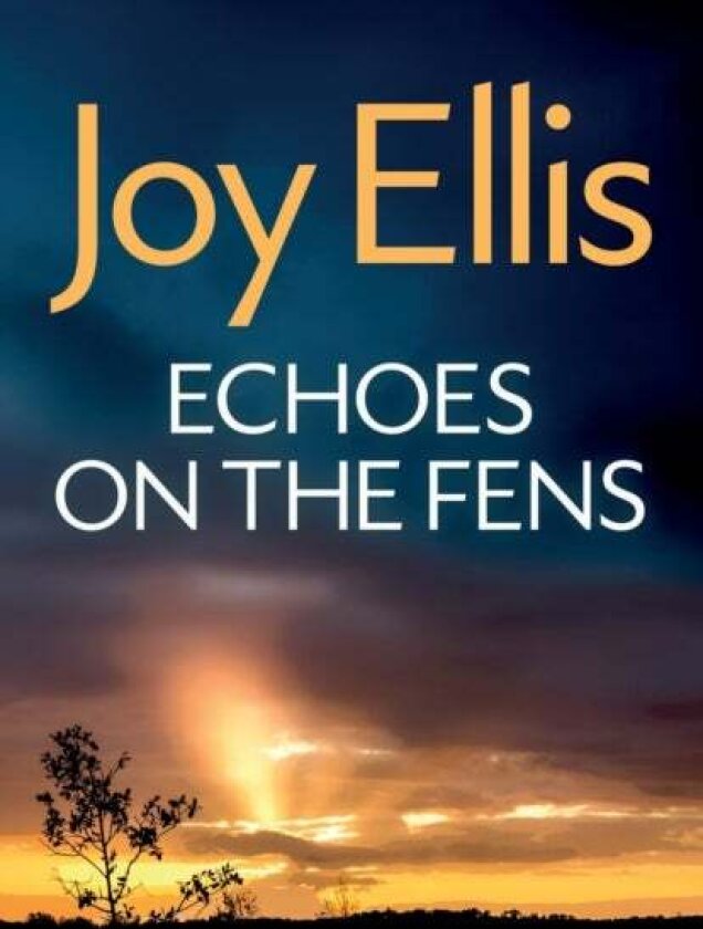Echoes on the Fens av Joy Ellis