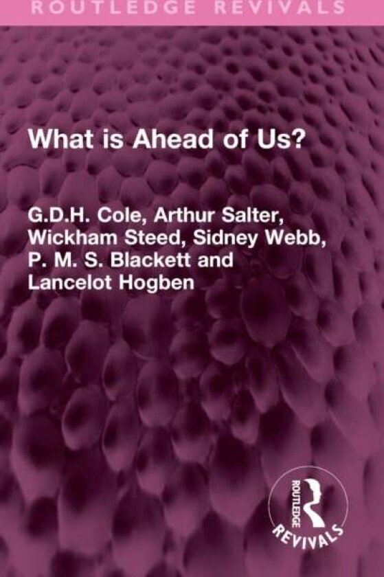 What is Ahead of Us? av Arthur Salter