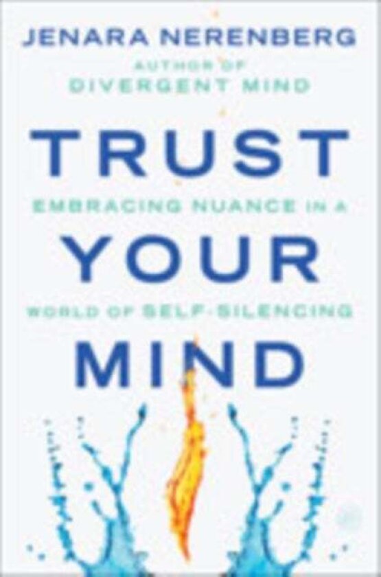 Trust Your Mind av Jenara Nerenberg