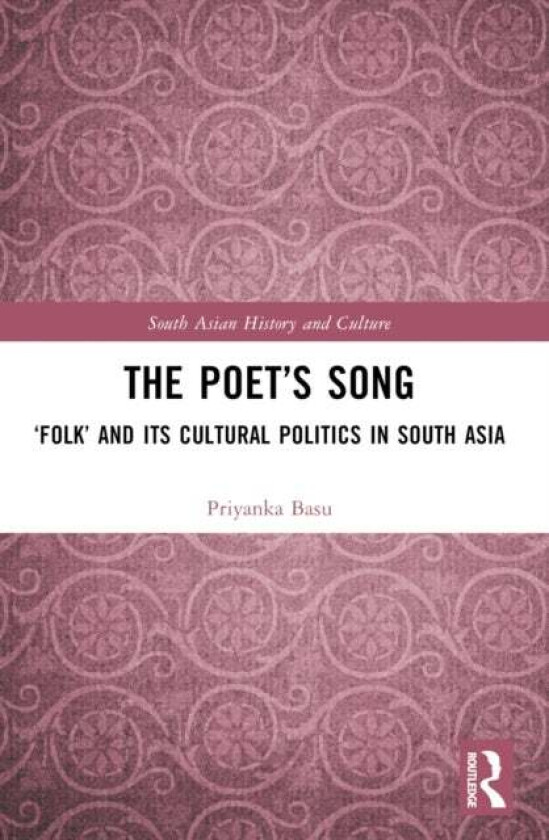 The Poet’s Song av Priyanka Basu