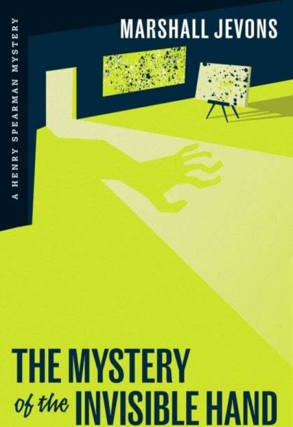 The Mystery of the Invisible Hand av Marshall Jevons