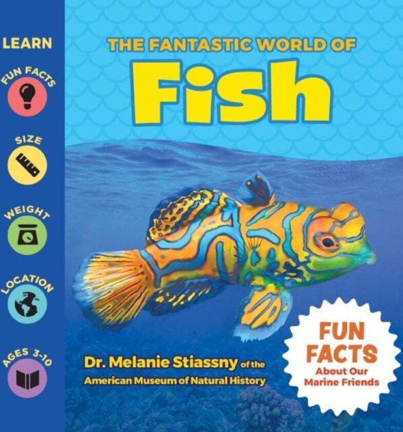 The Fantastic World of Fish av Melanie Stiassny