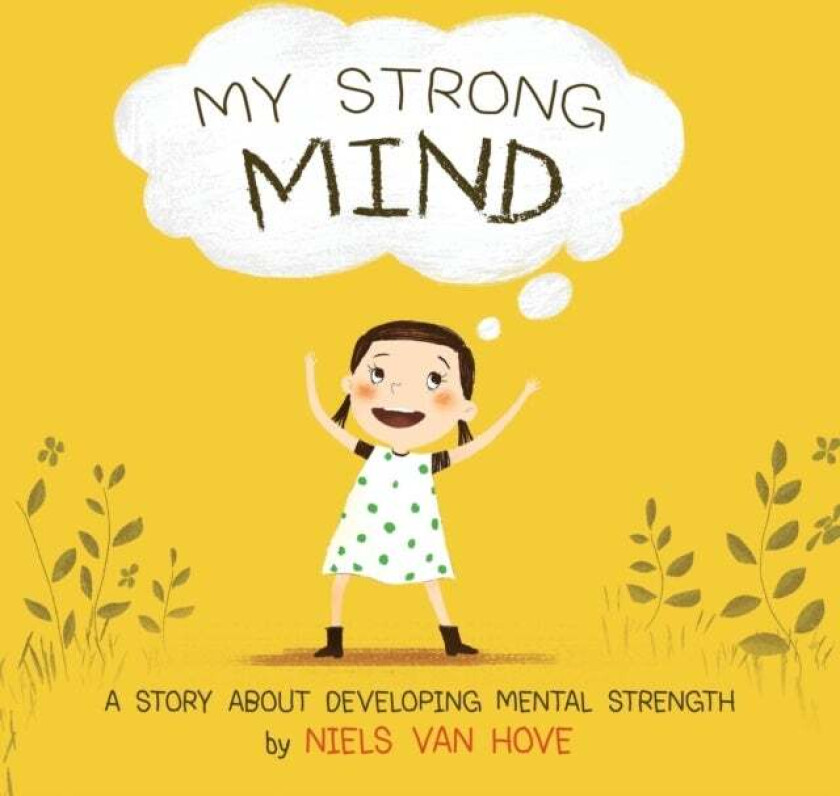 My Strong Mind av Niels Van Hove
